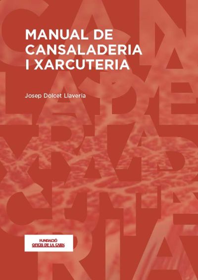 MANUAL DE CANSALADERIA I XARCUTERIA
